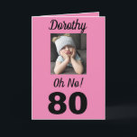 80ste Oh nee! Birthday Funny Grumpy Girl Card Kaart<br><div class="desc">Veel plezier op een mijlpaal verjaardag voor de leeftijd van 80 met een "Oh nee!" kaart. Ze zal glimlachen naar de roze,  witte en zwarte kleuren,  samen met de bemoedigende boodschap aan "Celebrate!". Een modern en gedenkwaardig ontwerp geeft de vertederende gevoelens van het grappige,  gruwelijke meisje weer.</div>