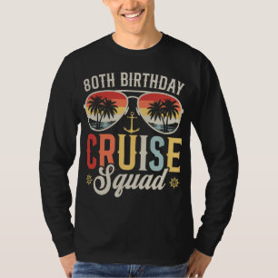 80ste verjaardag Cruise Squad Familie Matching Her T-shirt
