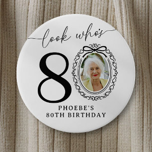 80ste verjaardag Foto Feest Knop Kijk wie 80 is Ronde Button 7,6 Cm