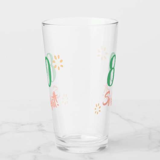 80ste verjaardag Grappig 80 dus wat Floral Glas (Rechts)
