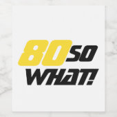 80ste verjaardag Inspirerend Grappige typografie Wijn Etiket (Enkel label)