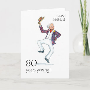 80ste verjaardag Kaart - Man dansen!