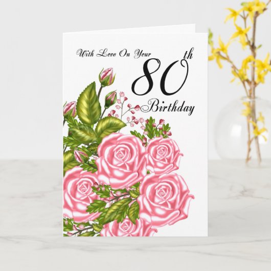 80ste verjaardag Kaart met roze rozen (Gele Bloem)