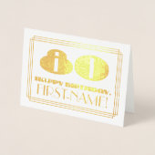 80ste verjaardag; naam + Art Deco geïnspireerd loo Folie Kaarten (Voorkant)