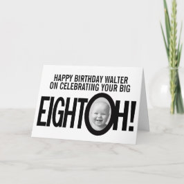 80ste verjaardag OH! foto zwart wit Kaart