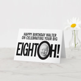 80ste verjaardag OH! foto zwart wit Kaart