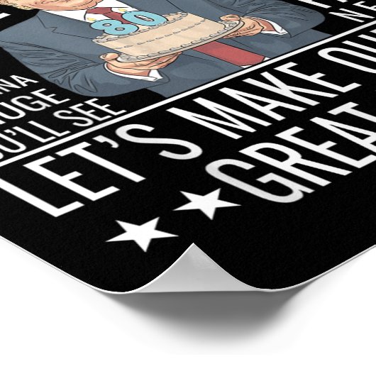 80ste verjaardag ontwerp - Grappig Trump citaat Ve Poster (Hoek)