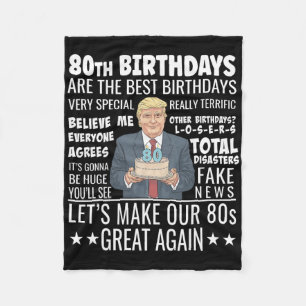 80ste verjaardag ontwerp - Grappige Trump citaat v Fleece Deken