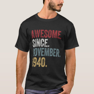 80ste verjaardag sinds november 1940 80 jaar oud g t-shirt