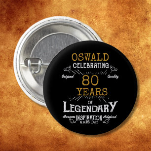 80ste verjaardag zwart goud legendarische retro ronde button 3,2 cm
