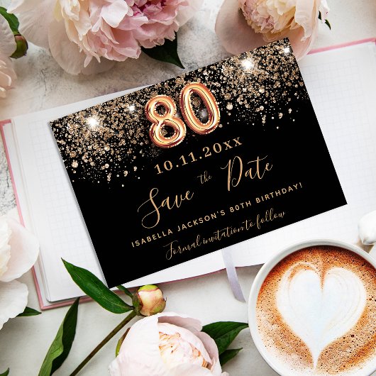 80ste verjaardag zwart roos goud glitter sparkles save the date