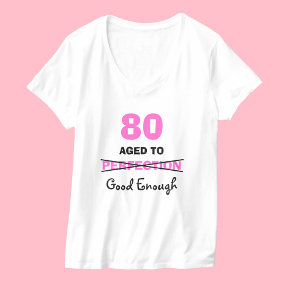 80ste verjaardagscadeaus voor vrouwen T-Shirt