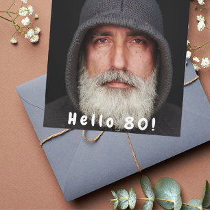 80ste verjaardagsfeestje foto hallo 80 man wit kaart