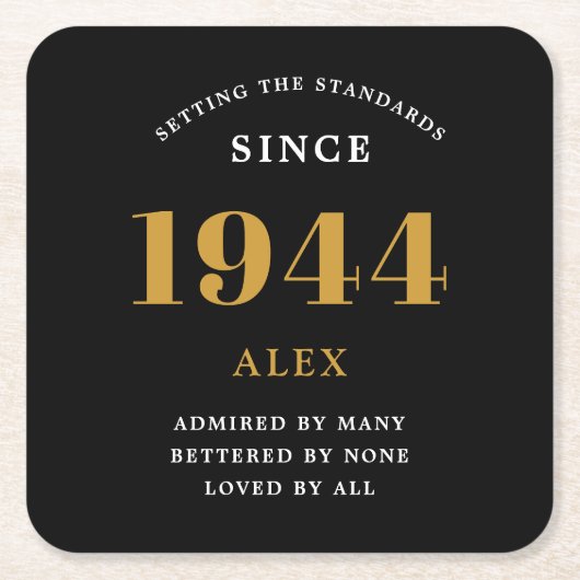80ste Verjaardagsnaam 1944 Zwart Goud Elegant Chic Kartonnen Onderzetters (Voorkant)