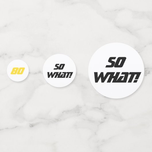 80ste, wat een dag Motivatie Modern Funny Confetti (Achterkanten)