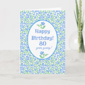 80th Birthday  Blue Green Periwinkle Flowers Kaart (Voorkant)