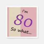 80th Birthday Funny I'm 80 zo Motivatie Servet (Voorkant)