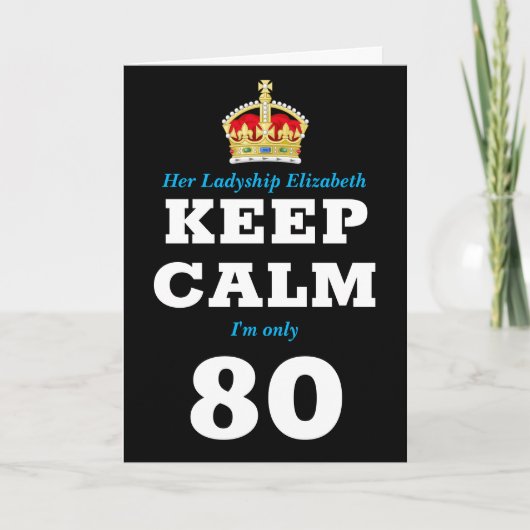 80th Birthday Funny Keep Calm Voeg bericht toe Vro Kaart (Voorkant)