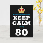 80th Birthday Funny Keep Calm Voeg bericht toe Vro Kaart (Gele Bloem)