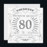 80th Birthday Gag Gift Kaart<br><div class="desc">Een grappig verjaardagsgeschenidee voor mannen en vrouwen die een mijlpaal vieren. Zegt ",  hoogwaardig,  verouderd aan perfectie".</div>