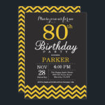 80th Birthday Invitation Black and Yellow Chevron Kaart<br><div class="desc">80e verjaardag uitnodiging met zwarte en gele Chevron. Chalkboard. Volwassen verjaardag. Man of vrouwen uitgenodigd. Voor verdere aanpassing,  te klikken gelieve de knoop "van de Aanpassing het"en ons ontwerphulpmiddel te gebruiken om deze sjabloon te wijzigen.</div>