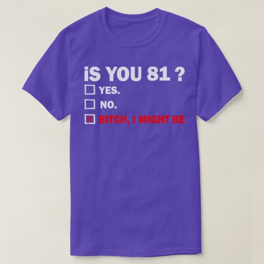 81 jaar 81 jaar oud verjaardag 81e t-shirt (Design voorkant)