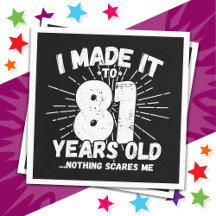 81 jaar oud sarcastisch meme grappige 81e verjaard