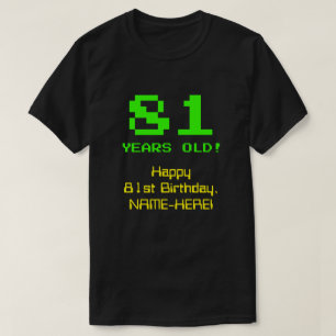 81e verjaardag: Leuk, 8-bit look, Nerdy / Geeky "8 T-shirt