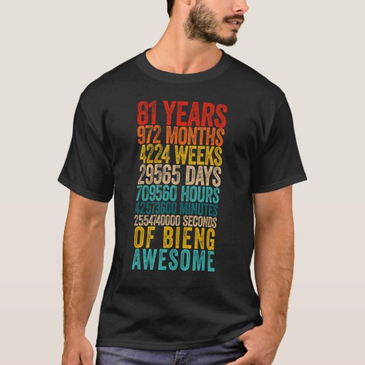 81e verjaardag oude meter 81 jaar oud t-shirt (Voorkant)