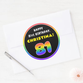 81ste verjaardag: kleurrijke regenboog # 81, Naam  Ronde Sticker