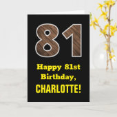 81ste verjaardag: Naam, Faux Wood Grain Pattern "8 Kaart (Gele Bloem)