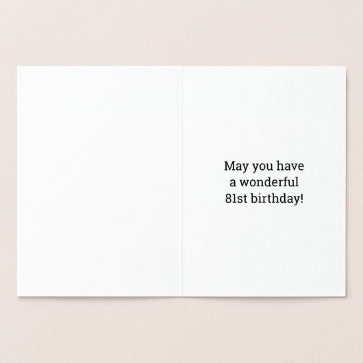 81ste verjaardag: Vet "81 JAAR OUD!" Goudfolie Kaa Folie Kaarten (Binnen)