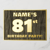 81ste verjaardag: Vet, Faux Hood Grain Pattern Folie Uitnodiging (Voorkant)