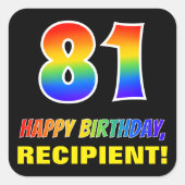 81ste verjaardag: Vet, Vun, Eenvoudig, Regenboog 8 Vierkante Sticker (Voorkant)