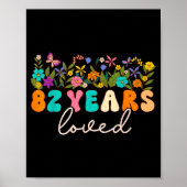 82 Years Loved Men Women 82 Years Old Groovy 82nd  Poster (Voorkant)