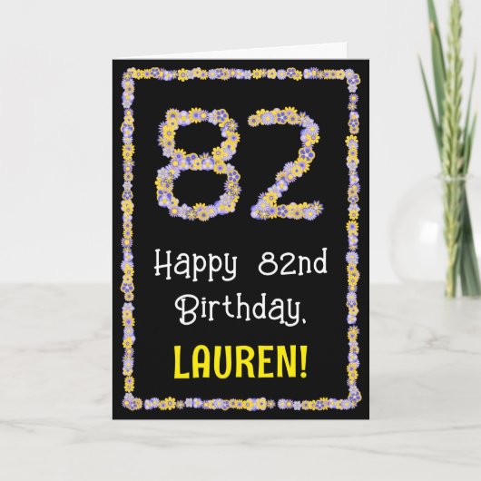 82e verjaardag: Floral Flowers Number, Custom Name Kaart (Voorkant)