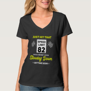 82e verjaardag snelheidslimiet teken 82 mph grappi t-shirt