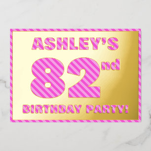 82e verjaardag — Vet, vuurtje, roze band # 82 Folie Uitnodiging