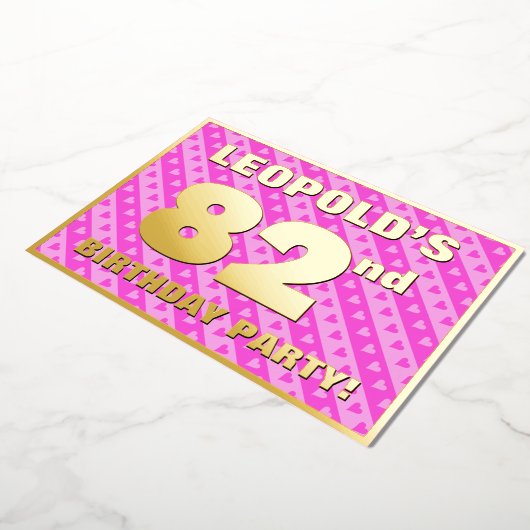 82e verjaardag - vuurroze harten en strips folie uitnodiging (Gedraaid)