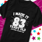 83 Jaar Oud Sarcastisch Meme Grappig 83e Verjaarda T-shirt