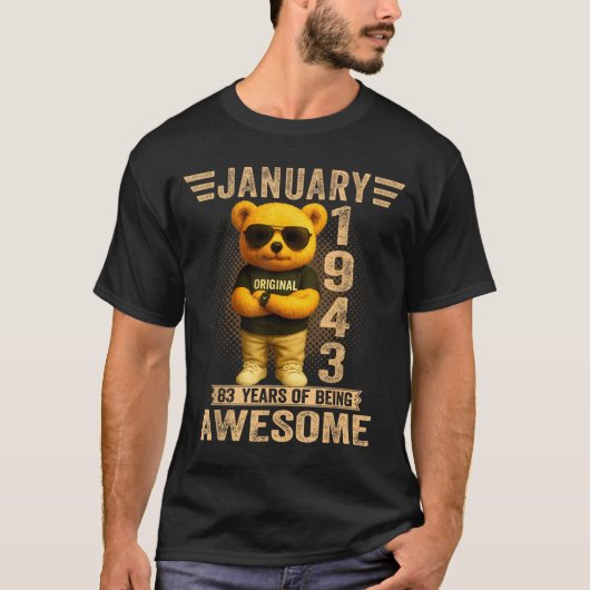 83 Year Old January 1943 Teddy Bear 83rd Birthday  T-shirt (Voorkant)
