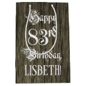 83e verjaardag: Fancy, Faux Wood Kijk + Aangepaste Medium Cadeauzakje (Voorkant)