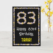 83e verjaardag: Floral Flowers Number, Custom Name Kaart (Gele Bloem)