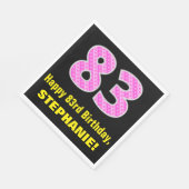 83e verjaardag: Roze staven en hart "83" + Naam Servet (Hoek)