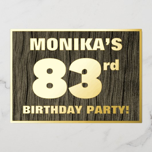 83e verjaardag: Vet, Faux Hood Grain Pattern Folie Uitnodiging (Voorkant)