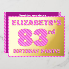 83e verjaardag — Vet, vuurtje, roze band # 83 Folie Uitnodiging