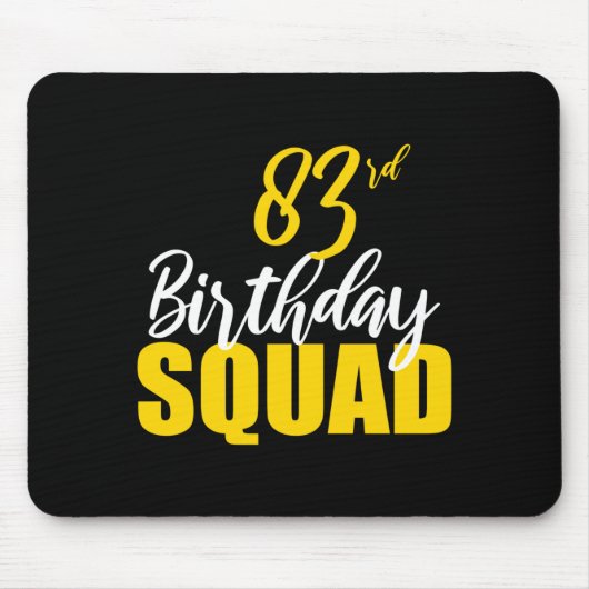 83rd Happy Birthday Squad Party Bday Family Group  Muismat (Voorkant)