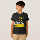 83rd Happy Birthday Squad Party Bday Family Group  T-shirt (Voorkant volledig)