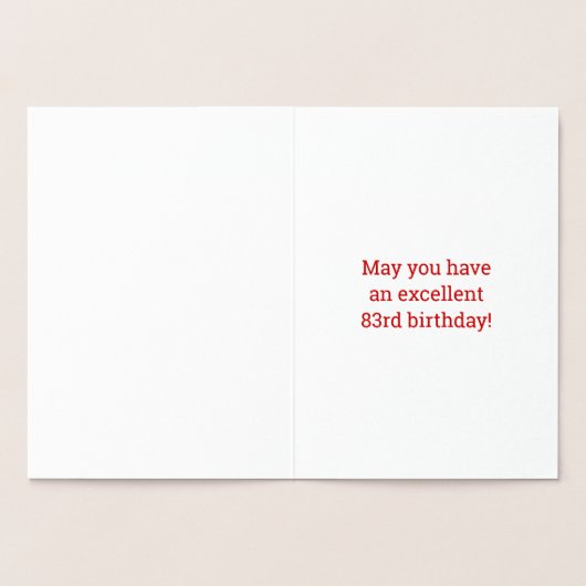 83ste verjaardag: Vet "83 JAAR OUD!" Goudfolie Kaa Folie Kaarten (Binnen)