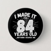 84 Jaar Oud Sarcastisch Meme Grappige 84e Verjaard Ronde Button 5,7 Cm (Voorkant)